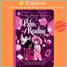 Sách - The Teen Witches' Guide to Palm Reading - Discover the Secret Forces of by Luna Valentine (UK edition, paperback)