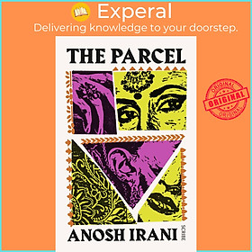 Sách - The Parcel by Anosh Irani (UK edition, paperback)
