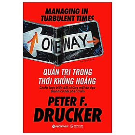 Hình ảnh Quản Trị Trong Thời Khủng Hoảng (Peter F. Drucker)