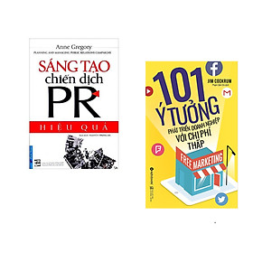 Combo 2 cuốn sách: Sáng Tạo Chiến Dịch PR Hiệu Quả + Marketing 101 Ý Tưởng Phát Triển Doanh Nghiệp Với Chi Phí Thấp