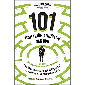 Trạm Đọc | 101 Tình Huống Nhân Sự Nan Giải