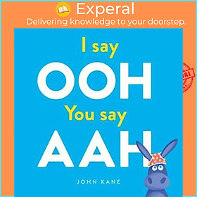 Sách - I say Ooh You say Aah by John Kane (UK edition, paperback)