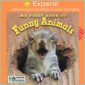 Sách - My First Book Of Funny Animals (National Wildlife Federat by National Wildlife Federation (US edition, paperback)