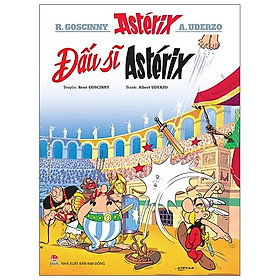 Sách Astérix - Đấu Sĩ Astérix