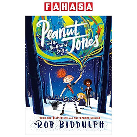 Sách ngoại văn: Peanut Jones And The Illustrated City - Macmillan Publishers