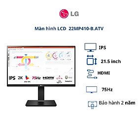 Màn hình LCD LG 21.5 inch 22MP410-B.ATV (WFHD| IPS| 75Hz| HDMI)- BH chính hãng 24 tháng - Hàng chính hãng