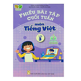 Sách - Phiếu bài tập cuối tuần môn Tiếng Việt lớp 3 ( kết nối )