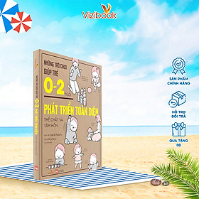 Sách – Trò chơi giúp trẻ 0-2 tuổi phát triển toàn diện thể chất và tâm hồn