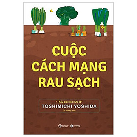 Cuộc Cách Mạng Rau Sạch