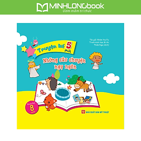 Truyện Kể 5 Phút - Những Câu Chuyện Ngụ Ngôn