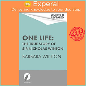 Sách - One Life - The True Story of Sir Nicholas Winton by Barbara Winton (UK edition, paperback)