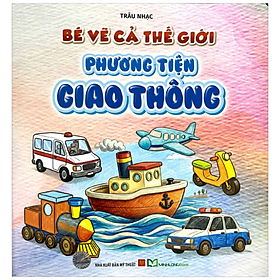 Sách Bé Vẽ Cả Thế Giới (Chọn lẻ)
