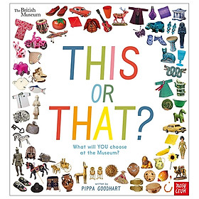 British Museum: This Or That?