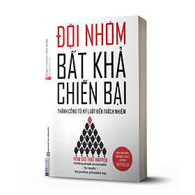 [Download Sách] Đội nhóm bất khả chiến bại – Thành công từ kỷ luật đến trách nhiệm