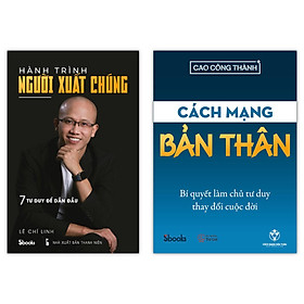 [Download Sách] COMBO: Hành Trình Người Xuất Chúng + Cách Mạng Bản Thân