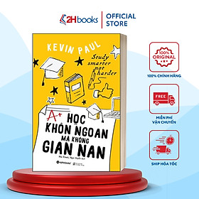 Sách- Học Khôn Ngoan Mà Không Gian Nan- Kenvin Paul- Sách Tư Suy, Kỹ Năng Sống (Tái Bản 2023)(139)- 2HBooks