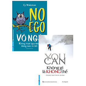 Combo Vô Ngã - Không Vượt Qua Mình Đừng Làm Gì Hết + You Can - Không Gì Là Không Thể (Bộ 2 Cuốn)