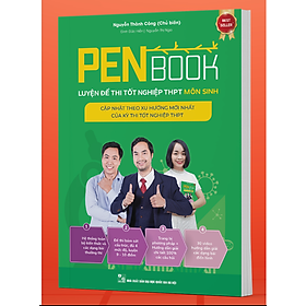 Sách - PENBOOK – Luyện đề thi tốt nghiệp THPT môn Sinh học (HM)