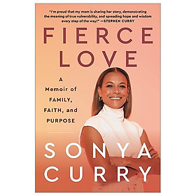 Fierce Love: A Memoir Of Family, Faith, And Purpose - HarperCollins Publishers