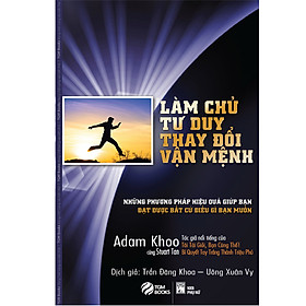 [Download Sách] Làm Chủ Tư Duy, Thay Đổi Vận Mệnh