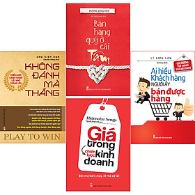 Combo Bán Hàng Quý ở Cái Tâm + Giá Trong Chiến Lược Kinh Doanh + Không Đánh Mà Thắng + Ai Hiểu Khách Hàng Người Ấy Bán Được Hàng