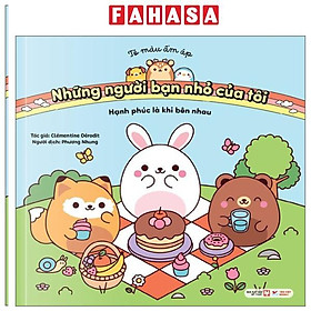 Tô Màu Ấm Áp - Những Người Bạn Nhỏ Của Tôi - Hạnh Phúc Là Khi Bên Nhau - Ben Dupré