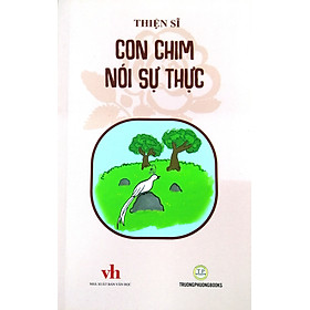 Con Chim Nói Sự Thực - Thiện Sĩ - Văn học thiếu nhi