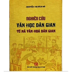 Hình ảnh Sách - Nghiên cứu Văn học dân gian từ mã văn hoá dân gian