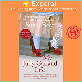 Sách - My Judy Garland Life by Susie Boyt (UK edition, paperback)