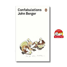 Sách - Confabulation by John Berger - Penguin Modern Classics - Sách Ngoại Văn