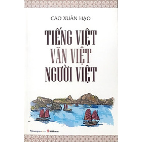 Hình ảnh Sách Tiếng Việt - Văn Việt - Người Việt (Tái bản năm 2021)