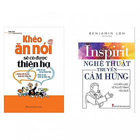 Combo Sách Kỹ Năng Cho Người Muốn Thành Công: Khéo Ăn Nói Sẽ Có Được Thiên Hạ + Nghệ Thuật Truyền Cảm Hứng - 12 Chiến Lược Về Thuyết Trình Hiệu Quả - (Tặng Kèm Bookmark Thiết Kế)