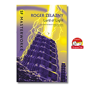 Lord Of Light (S.F. MASTERWORKS) by Roger Zelazny - Sách tiếng anh, bìa mềm - Roger Bridgman