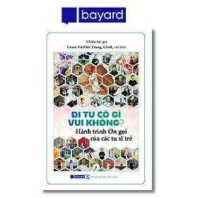 ĐI TU CÓ GÌ VUI KHÔNG - Công ty TNHH Bayard Việt Nam