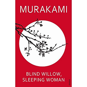 Blind Willow, Sleeping Woman