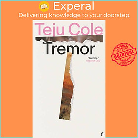 Sách - Tremor by Teju Cole (UK edition, hardcover)