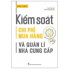 Kiểm Soát Chi Phí Mua Hàng Và Quản Lí Nhà Cung Cấp