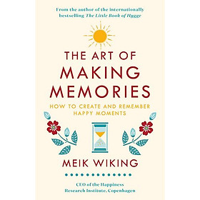 The Art Of Making Memories