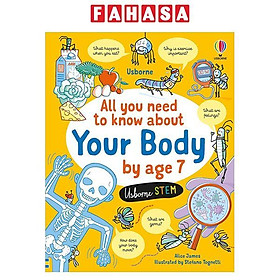 Sách ngoại văn: All You Need To Know About Your Body By Age 7