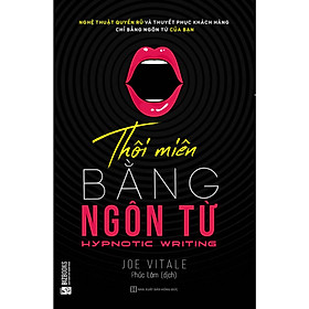 Thôi Miên Bằng Ngôn Từ ( tặng kèm bookmark )