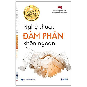 Hình ảnh Kỹ Năng Toàn Diện Cho Cuộc Sống Và Công Việc - Nghệ Thuật Đàm Phán Khôn Ngoan