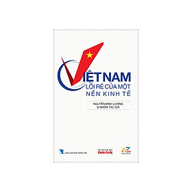 Việt Nam - Lối Rẽ Của Một Nền Kinh Tế