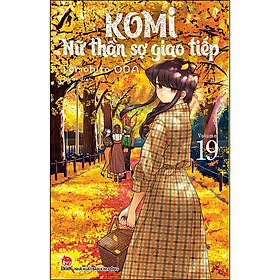 Hình ảnh sách Komi - Nữ Thần Sợ Giao Tiếp Tập 19