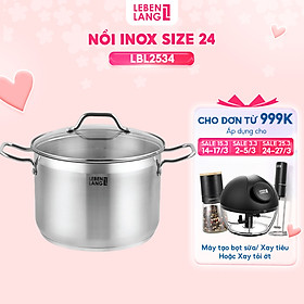 Mua Nồi inox 304 vung kính đáy 3 lớp Lebenlang LBL2533 và LBL2534  size 20  24cm  dùng cho mọi loại bếp - hàng chính hãng