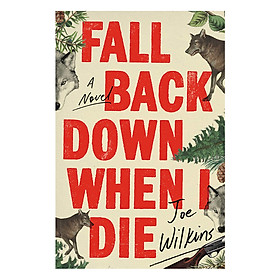 Fall Back Down When I Die