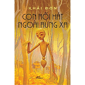 Sách Con Rối Hát Ngoài Rừng Xa