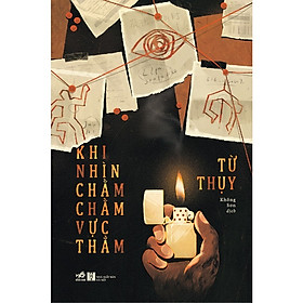 Cuốn Tiểu Thuyết Hay : Khi Nhìn Chằm Chằm Vực Thẳm