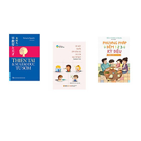 Combo 3 cuốn sách: Thiên Tài & Sự Giáo Dục Từ Sớm + Mẹ Nhật Truyền Cảm Hứng Học Cho Con Như Thế Nào + Phương Pháp Đếm 123 Dành Cho Cha Mẹ