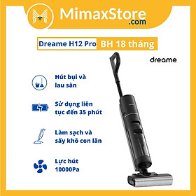 Máy Hút Bụi Lau Sàn Không Dây Dreame H12 PRO Hàng Chính Hãng