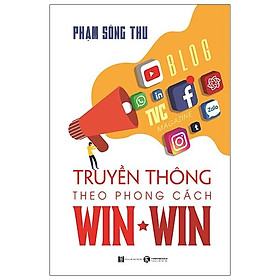 Truyền Thông Theo Phong Cách Win-Win